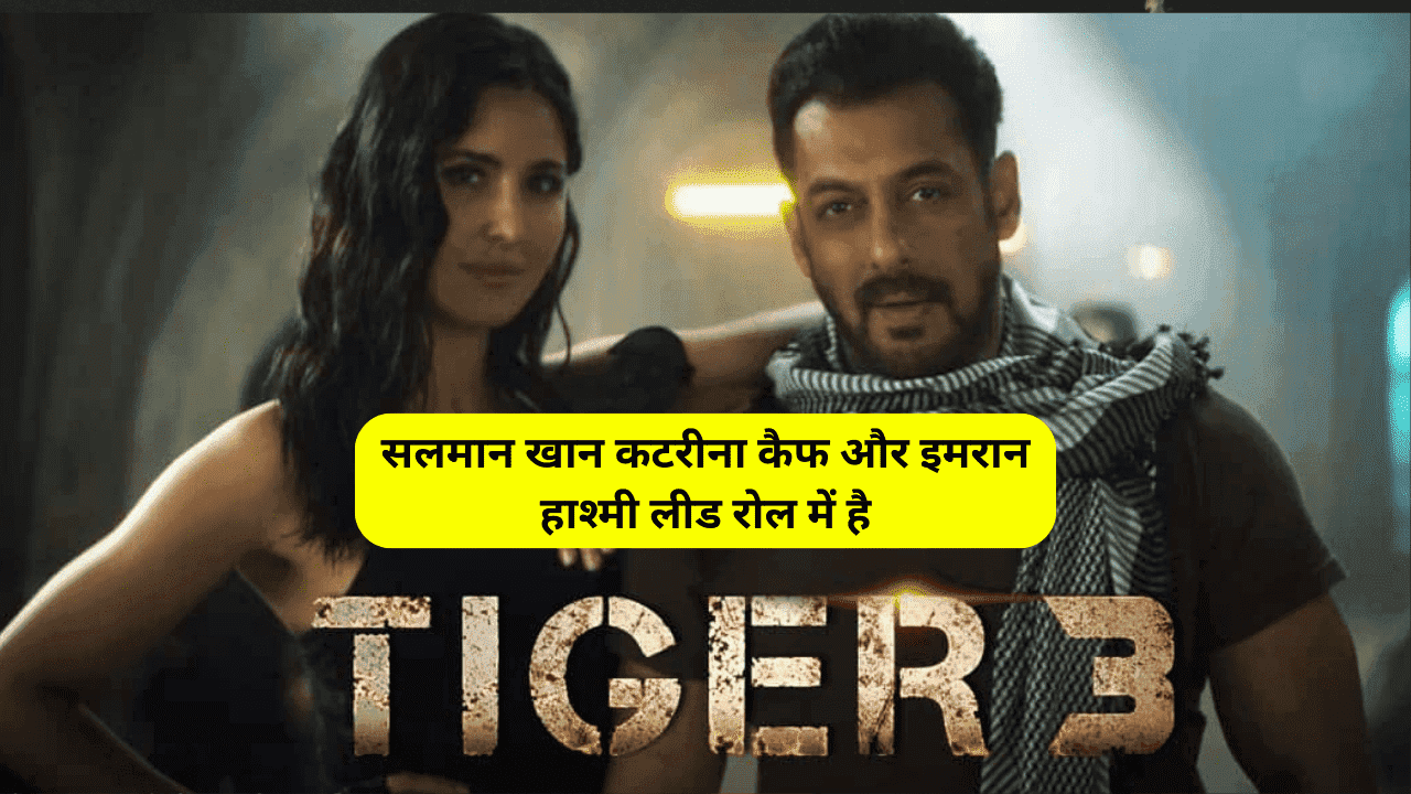 Tiger 3 Full Movie Download