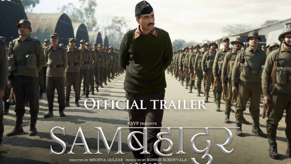 Sam Bahadur Movie Release Date, Trailer, Music