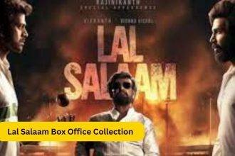 Lal Salaam movie Box Office Collection Day