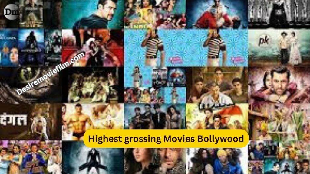 highest grossing movies Bollywood